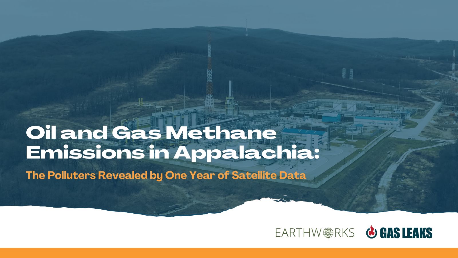 New Data Shows Super-Emitter Oil and Gas Pollution across the Appalachian Basin, Unknowingly Impacting Communities